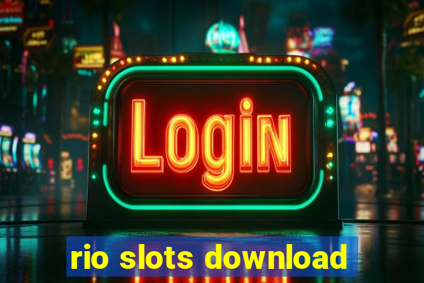 rio slots download